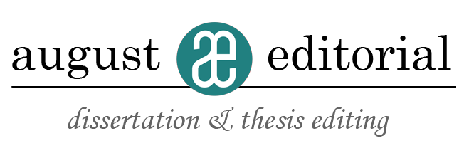 Dissertation and thesis editing, proofreading, formatting